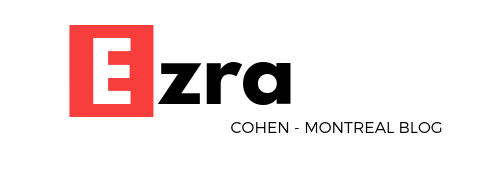 Ezra Cohen Montreal - Blog sur Montréal